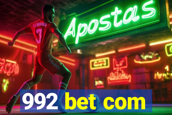 992 bet com